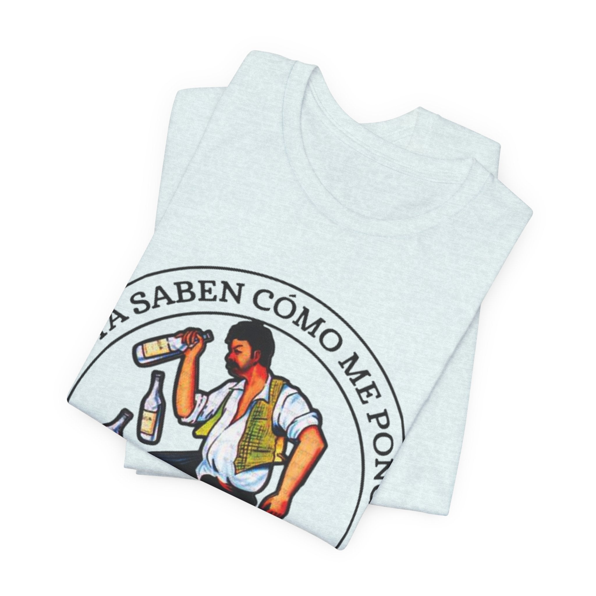LOTERIA Borracho Si ya saben como me pongo Tee | Latina Gifts | Hispanic Gifts | Gifts for Latinos | Navidad | Spanish Singer Shirt