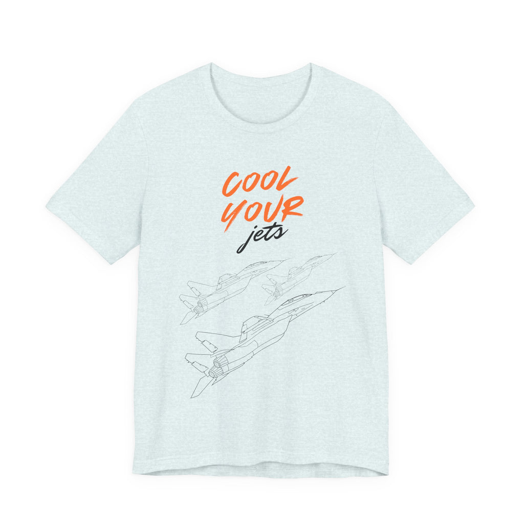 Cool your jets tshirt | funny tshirt | humor tshirt | jets tshirt | calm down tshirt | birthday tshirt | funny gifts birthday white elephant