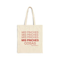 Mis Pinches Cosas Tote Bag | Spanish Phrase Canvas Market Bag