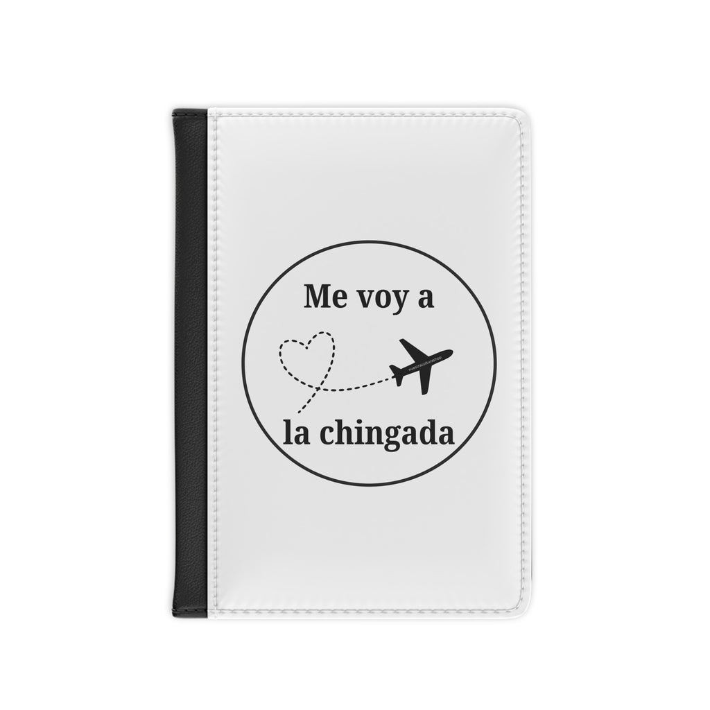 Me voy a la chingada Passport Cover
