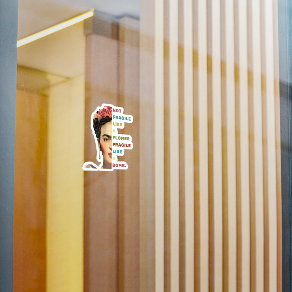 Frida Kahlo portrait "Not fragile like a flower" Kiss-Cut Vinyl Decal | Mexican Art Gifts | Feminist Art Gifts | Hipster Gifts