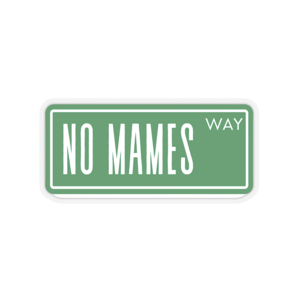 No Mames Way, Mexican Sticker, Funny Mexican Phrase Sticker, Mexican Phrases, Calcomania, Water Bottle Sticker, Mac Decal Laptop Sticker
